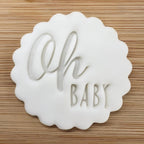 Oh Baby Cookie Stamp, Baby Shower Fondant Embosser Stencil, M&S All Butter Biscuit Favour Stamp - Embosser Boutique