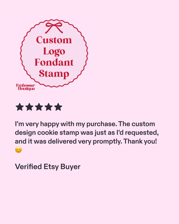 Review of a custom logo fondant stamp with a five-star rating on a pink background.